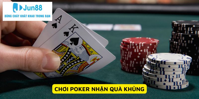 Chơi poker nhận quà khủng