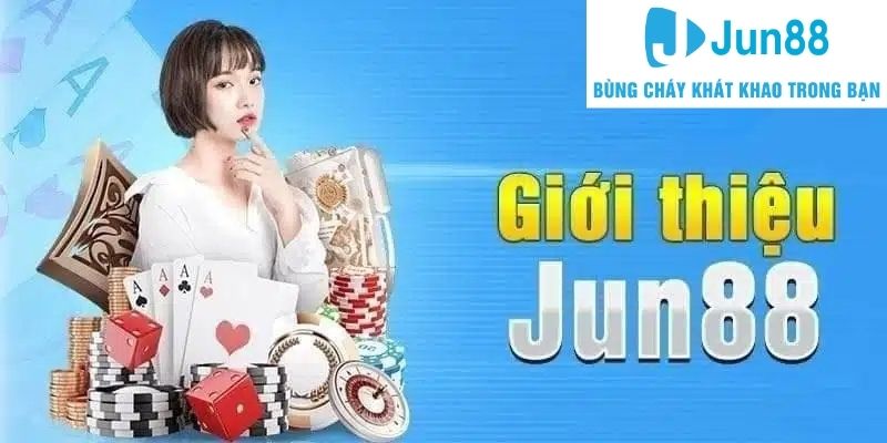 Nhà cái Jun88 cung cấp các sản phẩm cá cược hàng đầu thị trường