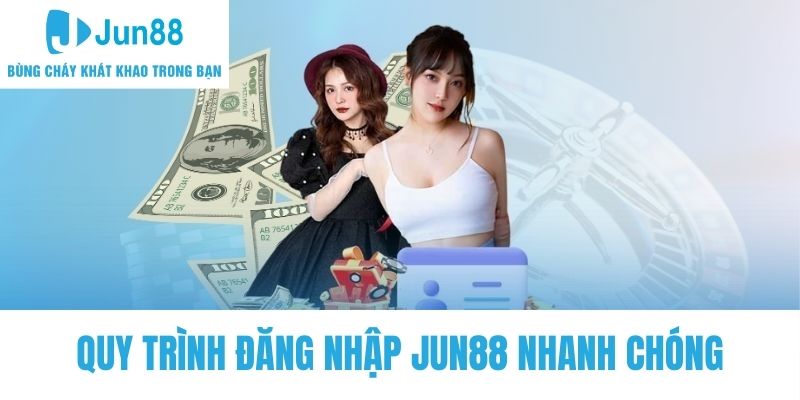 Quy trình đăng nhập Jun88 trên các thiết bị cực đơn giản