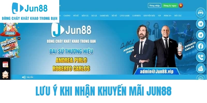 Những lưu ý hội viên cần nắm để nhận khuyến mãi Jun88